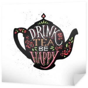 Ilustracji wektorowych Pij herbatę być zadowolony z napisu.