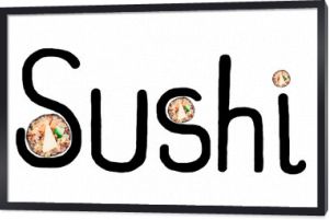 Świeże rolki sushi quinoa i napis &quot Sushi&quot  na białym tle.